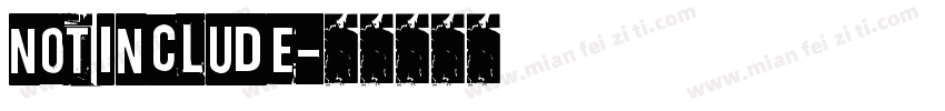 not include字体转换